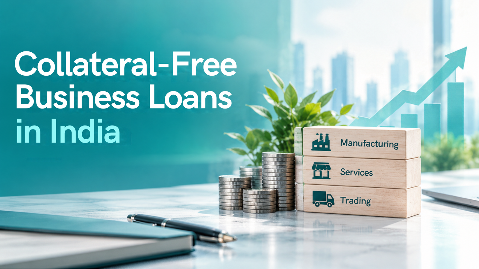 Collateral-Free Business Loans in India